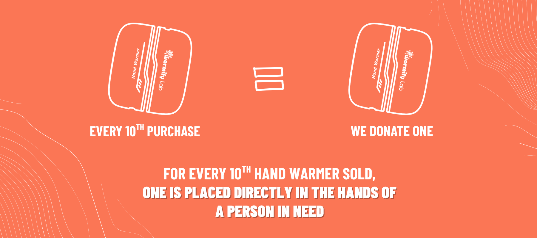 Hand warmers donated to a person experiencing homelessness